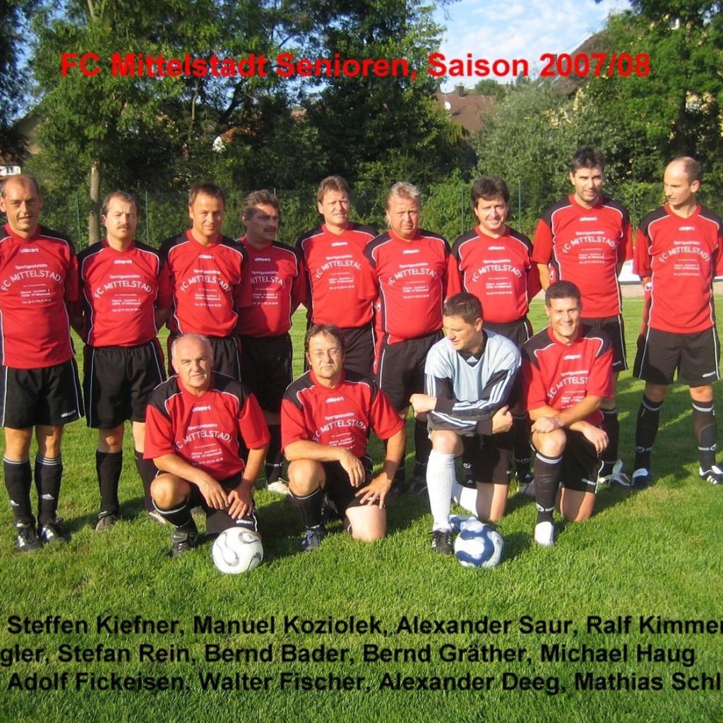 2008: FC Mittelstadt - Mannschaft der alten Herren 2007 - 2008 (Quelle: Bernd Bader)