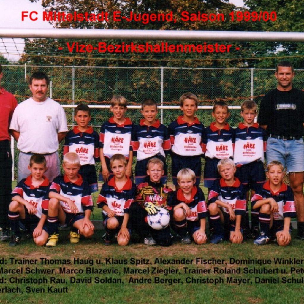 2000: E-Jugend des FC Mittelstadt 1999 - 2000 (Quelle: Bernd Bader)