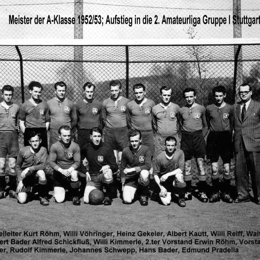 1953: 1. Mannschaft des FC Mittelstadt 1952 - 1953 Meister (Quelle: Bernd Bader)