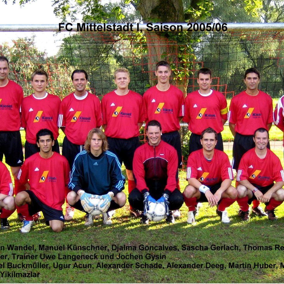 2006: 1. Mannschaft des FC Mittelstadt 2005 - 2006 (Quelle: Bernd Bader)