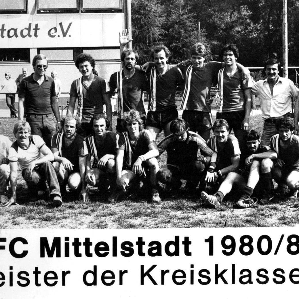 1981: 1. Mannschaft des FC Mittelstadt 1980 - 1981 (Quelle: Bernd Bader)