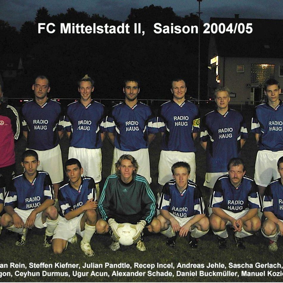 2005: 2. Mannschaft des FC Mittelstadt 2004 - 2005 (Quelle: Bernd Bader)