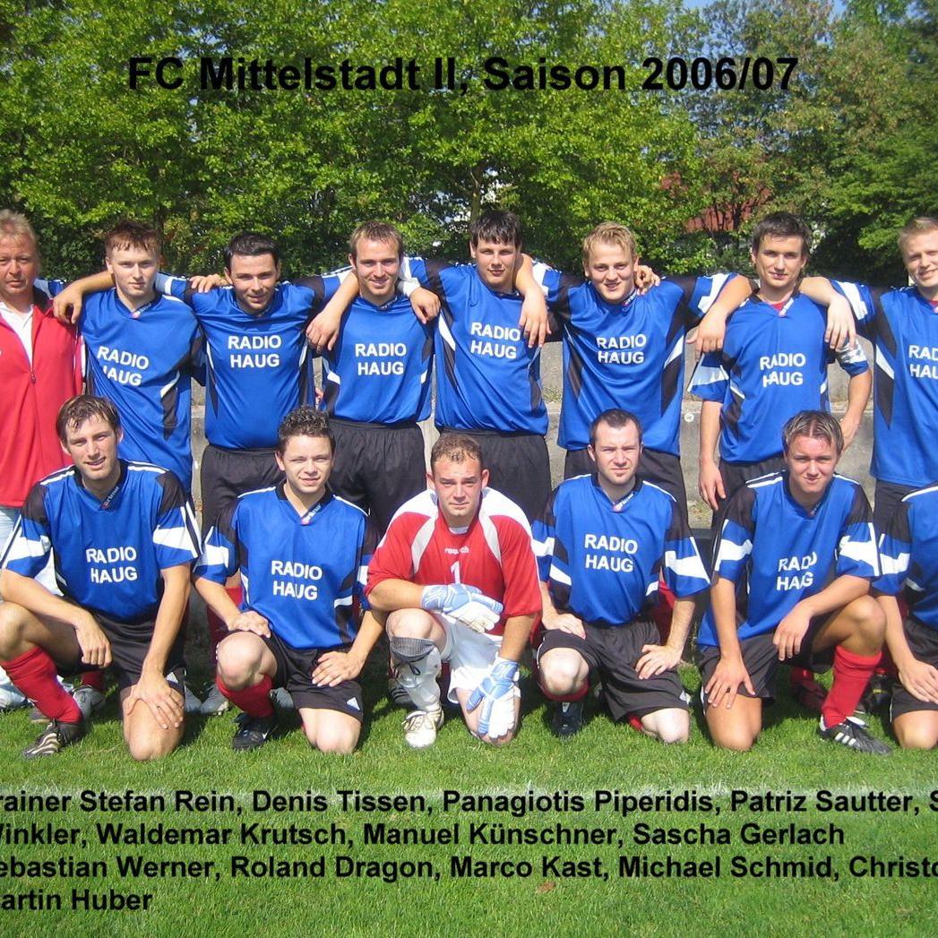 2007: 2. Mannschaft des FC Mittelstadt 2006 - 2007 (Quelle: Bernd Bader)